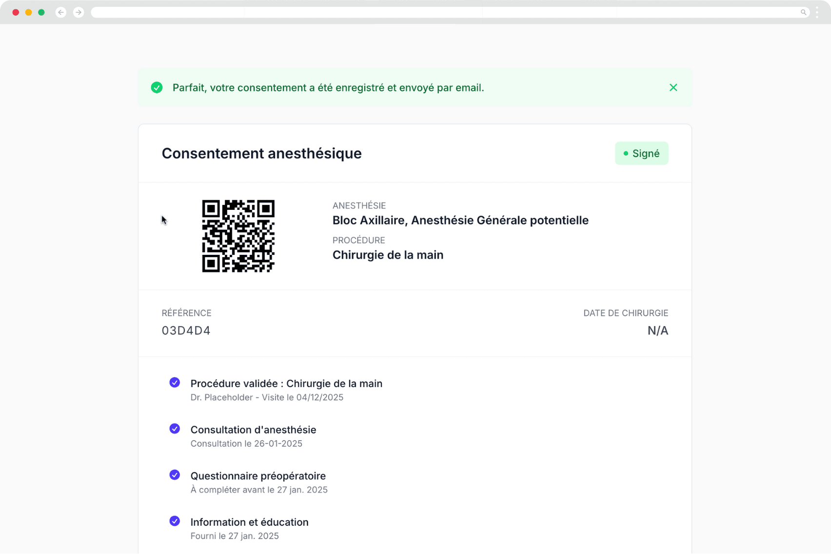 Suivez chaque étape du consentement, de l'information à la signature.